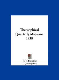 Cover image for Theosophical Quarterly Magazine 1938