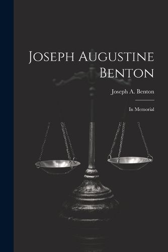 Cover image for Joseph Augustine Benton