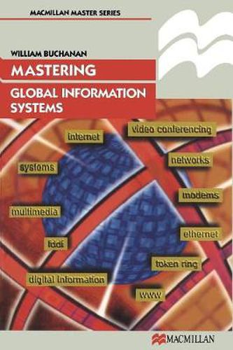 Cover image for Mastering Global Information Systems