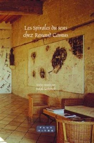 Cover image for Les Spirales du Sens chez Renaud Camus