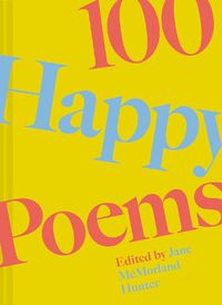Cover image for 100 Happy Poems