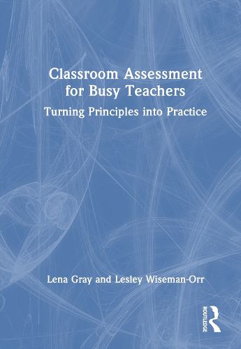 Cover image for Classroom Assessment for Busy Teachers