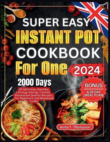Super Easy Instant Pot Cookbook for One 2024