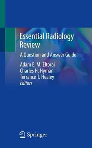 Cover image for Essential Radiology Review: A Question and Answer Guide