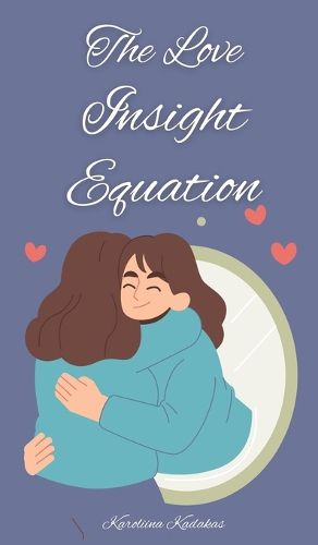 Cover image for The Love Insight Equation