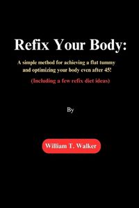 Cover image for Refix Your Body