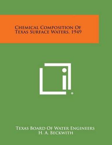 Cover image for Chemical Composition of Texas Surface Waters, 1949