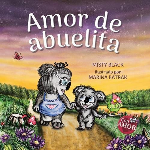 Cover image for Amor de abuelita: Grandmas Are for Love (Spanish Edition)