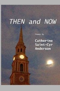 Cover image for Then and Now