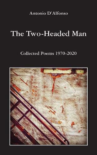 Cover image for The Two-Headed Man: Collected Poems 1970-2020