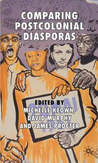 Cover image for Comparing Postcolonial Diasporas