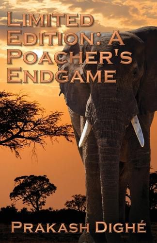 Cover image for Limited Edition: A Poacher's Endgame