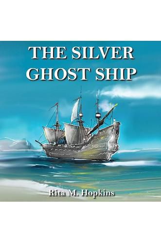 Cover image for The Silver Ghost Ship