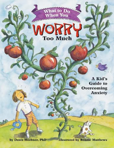 Cover image for What to Do When You Worry Too Much: A Kid's Guide to Overcoming Anxiety