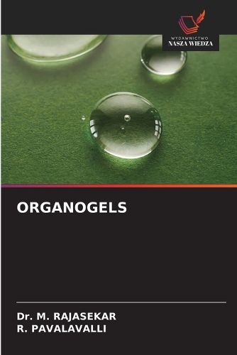 Cover image for Organogels