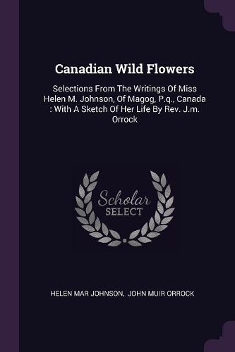 Cover image for Canadian Wild Flowers
