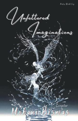 Cover image for Unfettered imagination