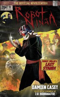 Cover image for Robot Ninja