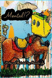 Cover image for Mental.: Krookedminds Fine Art