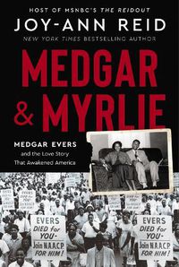 Cover image for Medgar and Myrlie