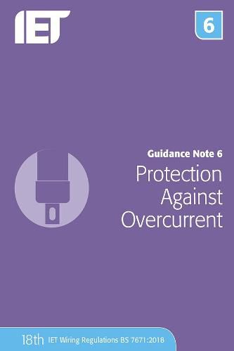 Cover image for Guidance Note 6: Protection Against Overcurrent