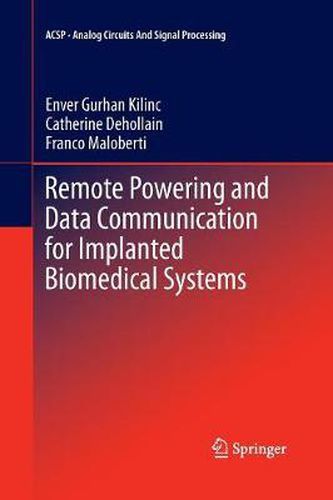 Cover image for Remote Powering and Data Communication for Implanted Biomedical Systems