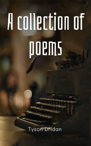 Cover image for A collection of poems