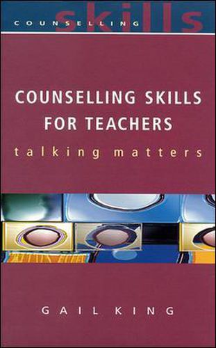 Cover image for Counselling Skills For Teachers