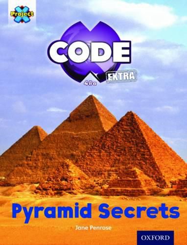 Cover image for Project X CODE Extra: Purple Book Band, Oxford Level 8: Pyramid Peril: Pyramid Secrets