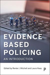 Cover image for Evidence Based Policing: An Introduction