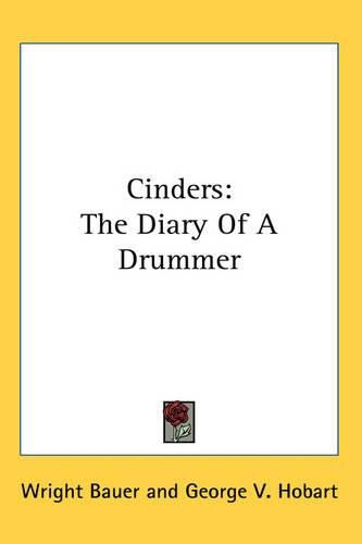 Cover image for Cinders: The Diary Of A Drummer