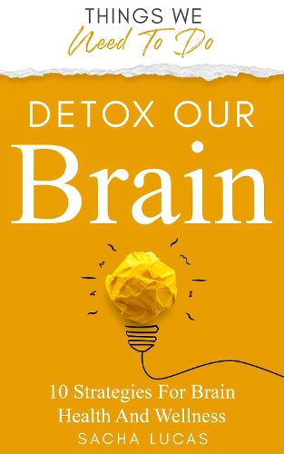 Cover image for Detox Our Brain