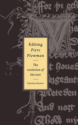 Cover image for Editing Piers Plowman: The Evolution of the Text