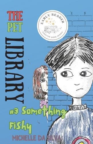 Cover image for The Pet Library: Something Fishy