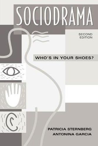 Cover image for Sociodrama: Who's in Your Shoes?, 2nd Edition