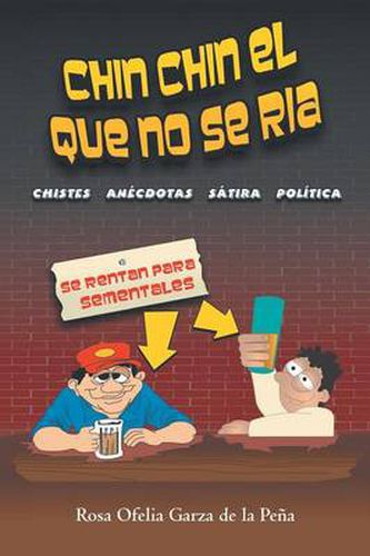 Cover image for Chin Chin El Que No Se RIA: Chistes Anecdotas, Satira Politica y Eclesiastica