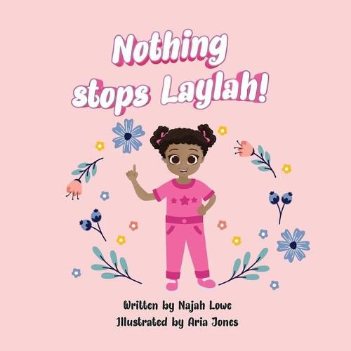 Cover image for Nothing Stops Laylah!
