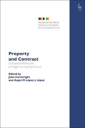 Cover image for Property and Contract: Comparative Reflections on English Law and Spanish Law