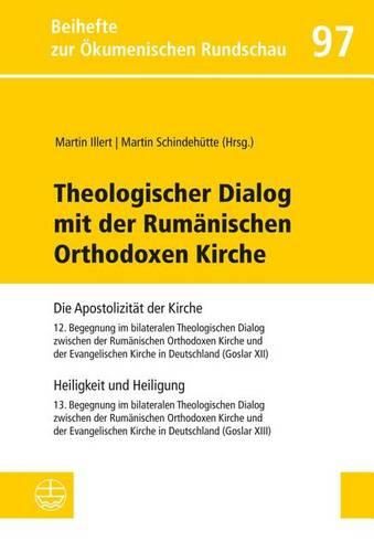 Cover image for Heiligkeit Und Heiligung: Theologischer Dialog Mit Der Rumanisch-Orthodoxen Kirche