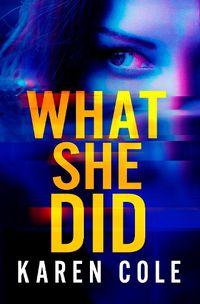 Cover image for What She Did