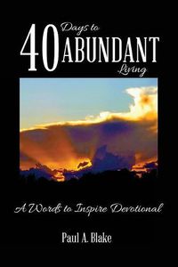 Cover image for 40 Days To Abundant Living