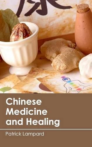 Cover image for Chinese Medicine and Healing
