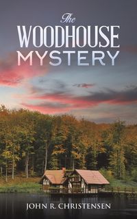 Cover image for The Woodhouse Mystery