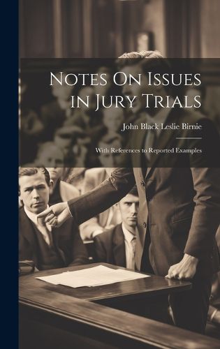 Cover image for Notes On Issues in Jury Trials