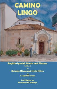 Cover image for Camino Lingo - English-Spanish Words and Phrases Edition 2