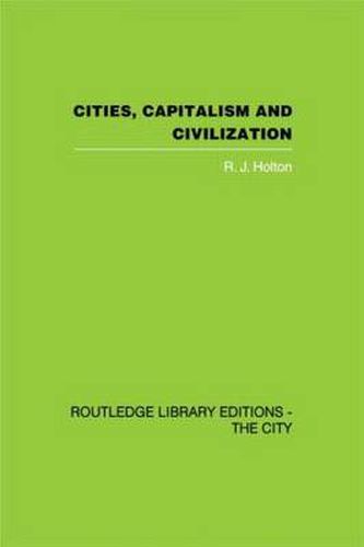 Cover image for Cities, Capitalism and Civilization