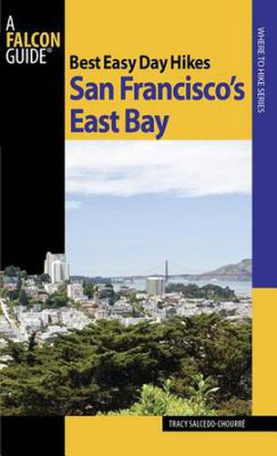 Cover image for Best Easy Day Hikes San Francisco's East Bay