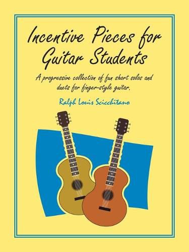 Cover image for Incentive Pieces for Guitar Students