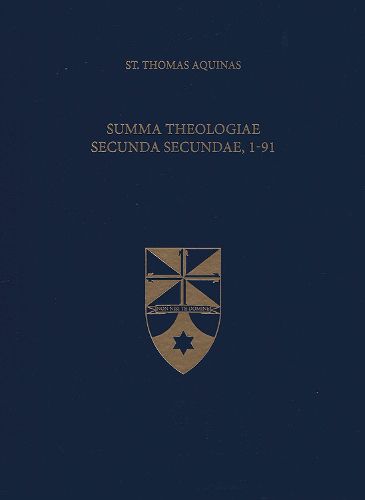Cover image for Summa Theologiae Secunda Secundae, 1-91