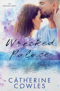 Cover image for Wrecked Palace